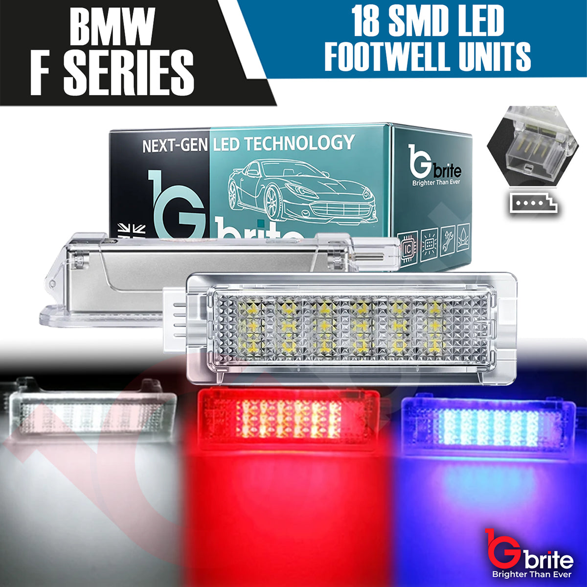 BMW 18 SMD LED FOOTWELL LIGHT UNITS 4 Pin UPGRADE FOR F20 F21 F22 F30 F31