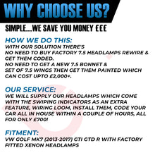 Load image into Gallery viewer, VW Golf MK7 GTI GTD Factory Xenon to MK7.5 LED Headlight Upgrade &amp; Installation Service