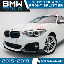 Load image into Gallery viewer, BMW 1 SERIES F20 LCI GLOSS BLACK FRONT SPLITTER LIP M PERFORMANCE