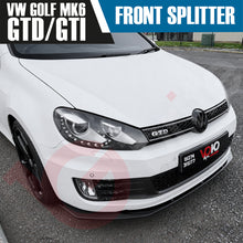 Load image into Gallery viewer, VW GOLF MK6 GTI GTD 2008 - 2012 GLOSS BLACK FRONT BUMPER SPLITTER LIP