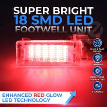 Load image into Gallery viewer, VW GOLF MK5 MK6 MK7 MK7.5 18 SMD LED FOOTWELL LIGHT UNITS OEM REPLACEMENT PLUG &amp; PLAY