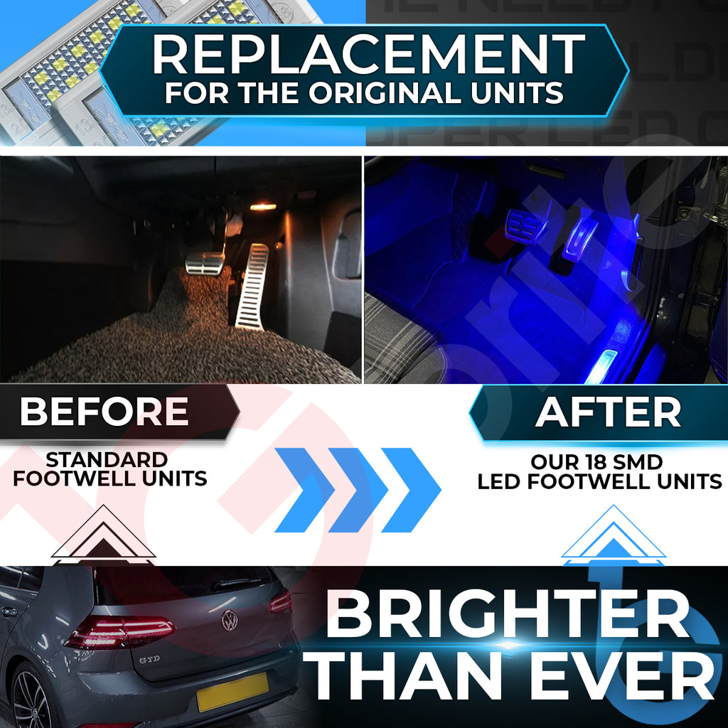 VW GOLF MK5 MK6 MK7 MK7.5 18 SMD LED FOOTWELL LIGHT UNITS OEM REPLACEMENT PLUG & PLAY