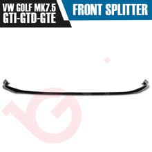 Load image into Gallery viewer, VOKO RACING VW GOLF MK7.5 GTI &amp; GTD &amp; GTE TCR FRONT SPLITTER LIP GLOSS BLACK 2017-2019